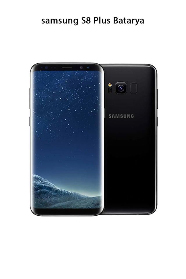 Samsung S8 Plus Telefonlarla Uyumlu Batarya 3500 mAh